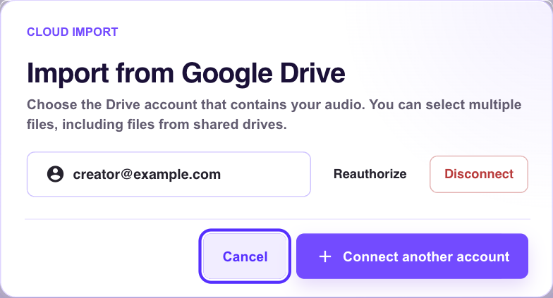 Audioship Google Drive account selection with account email and Connect another account controls.